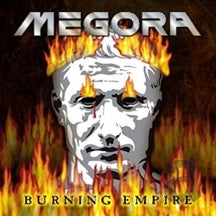Megora - Burning Empire (CD)
