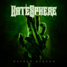 Hatesphere - Hatred Reborn (CD)