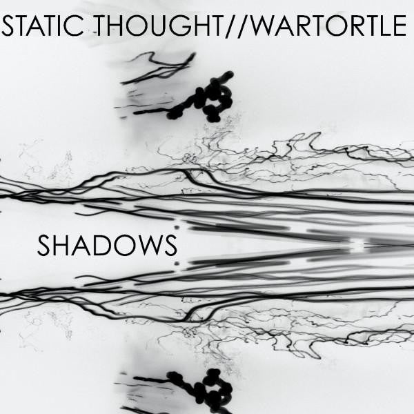 Static Thought & Wartortle - Shadows (7 INCH)