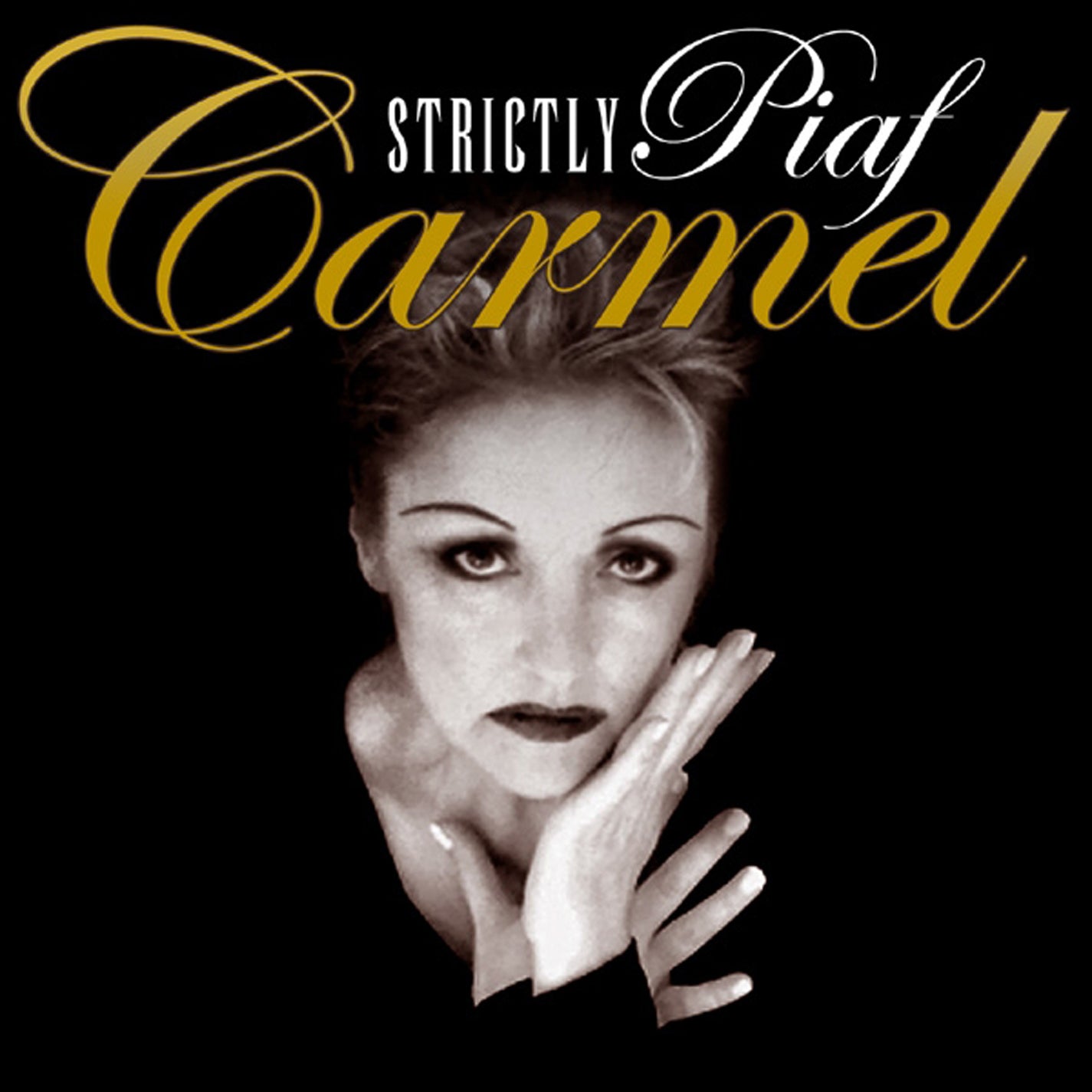 Carmel - Strictly Piaf (CD)
