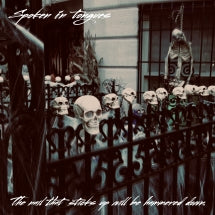 Spoken In Tongues - The Nail That Sticks Up Will Be Hammered Down (CASSETTE)