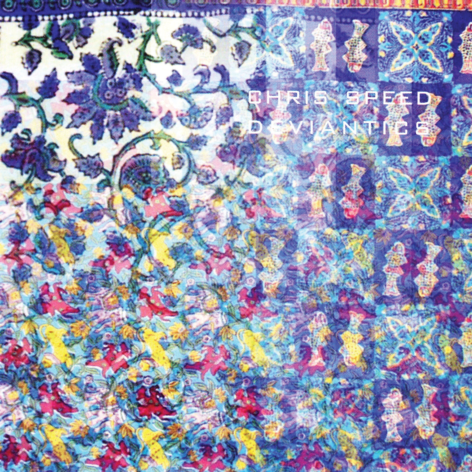Chris Speed - Deviantics (CD)