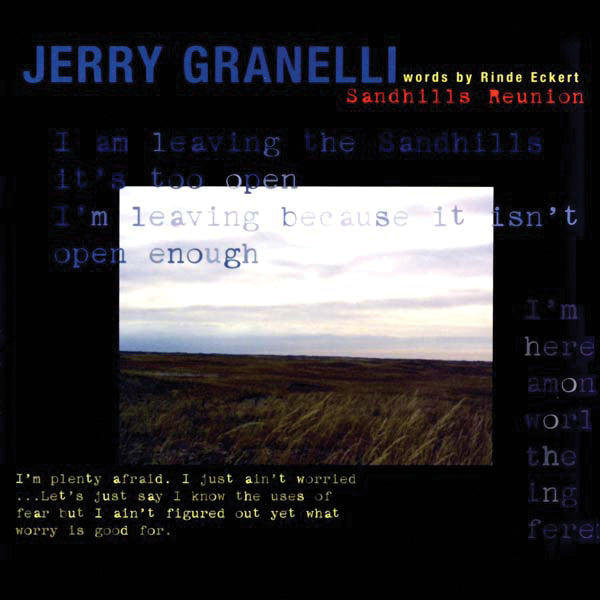 Jerry Granelli & Rinde Eckert - Sandhills Reunion (CD)