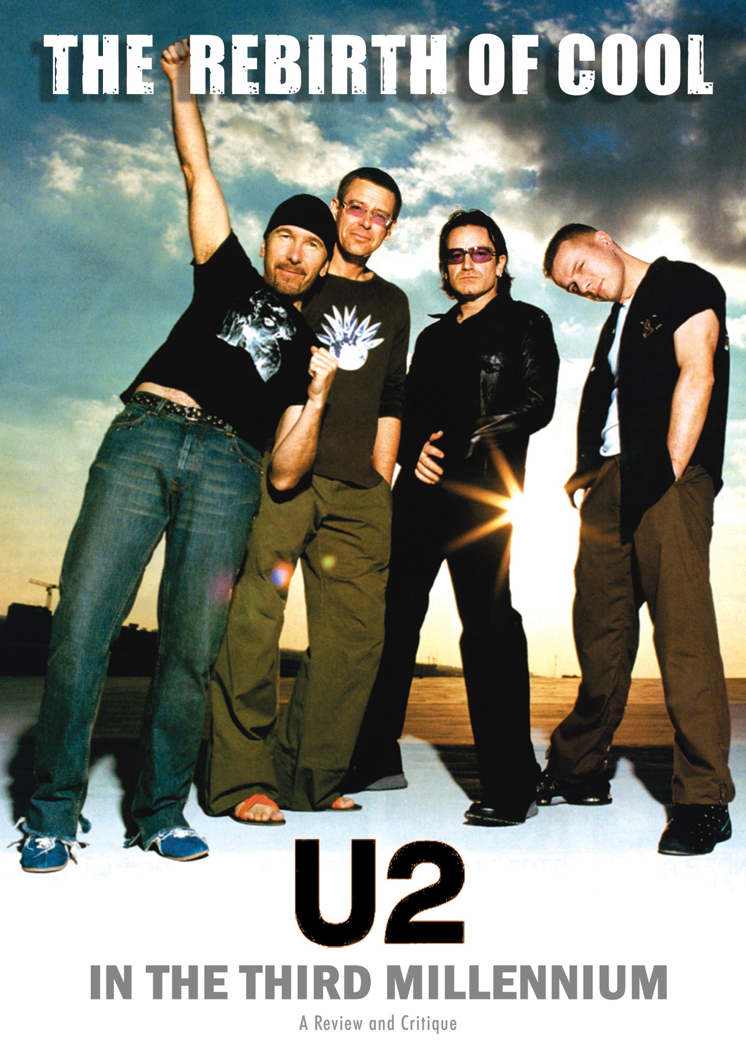 Rebirth Of Cool:U2 In The Third Millennium [DVD] 【公式通販】