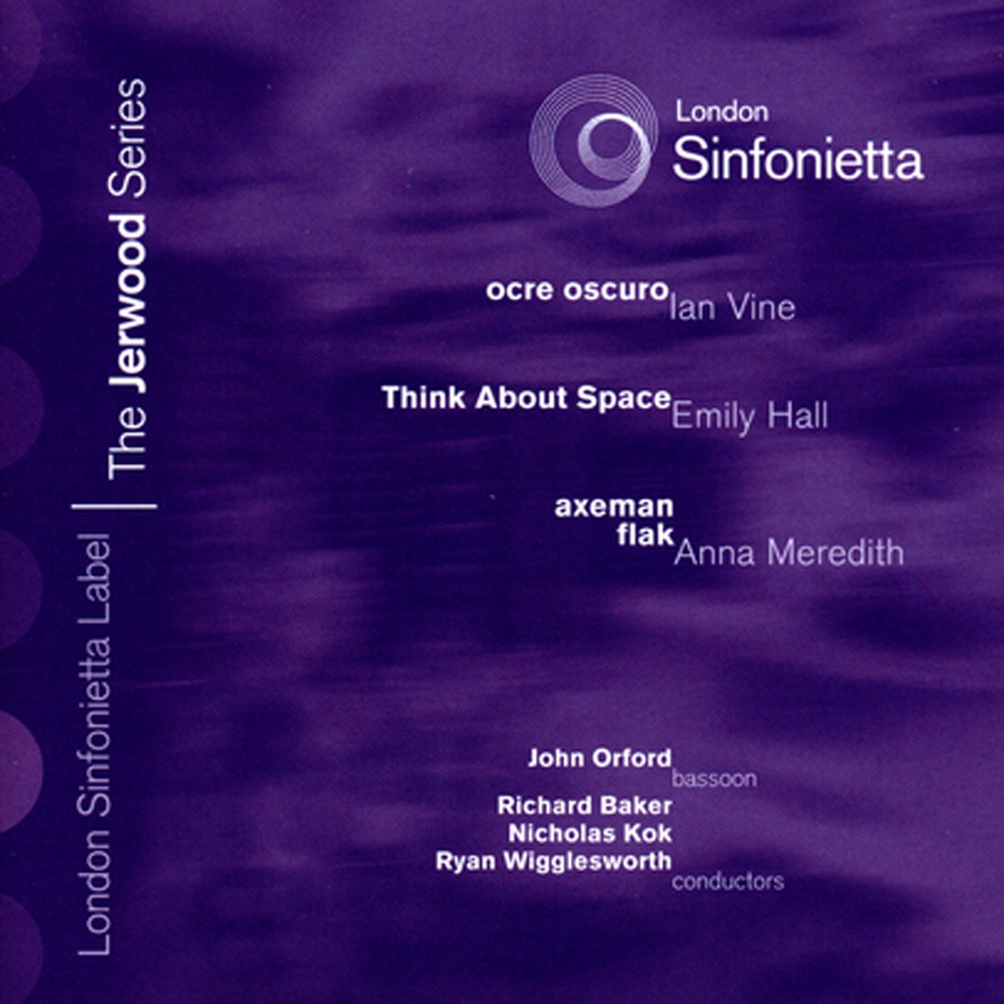 London Sinfonietta - The Jerwood Series 5: Ian Vine, Emily Hall And Anna Meredith (CD)