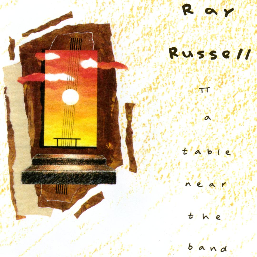 Ray Russell - A Table Near Theband (CD)
