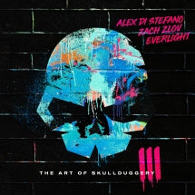 Alex Di Stefano & Zach Zlov & Everlight - The Art Of Skullduggery Vol. III (CD)
