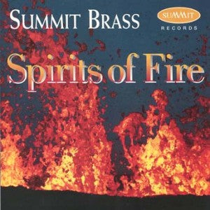 Summit Brass - Spirits Of Fire (CD)