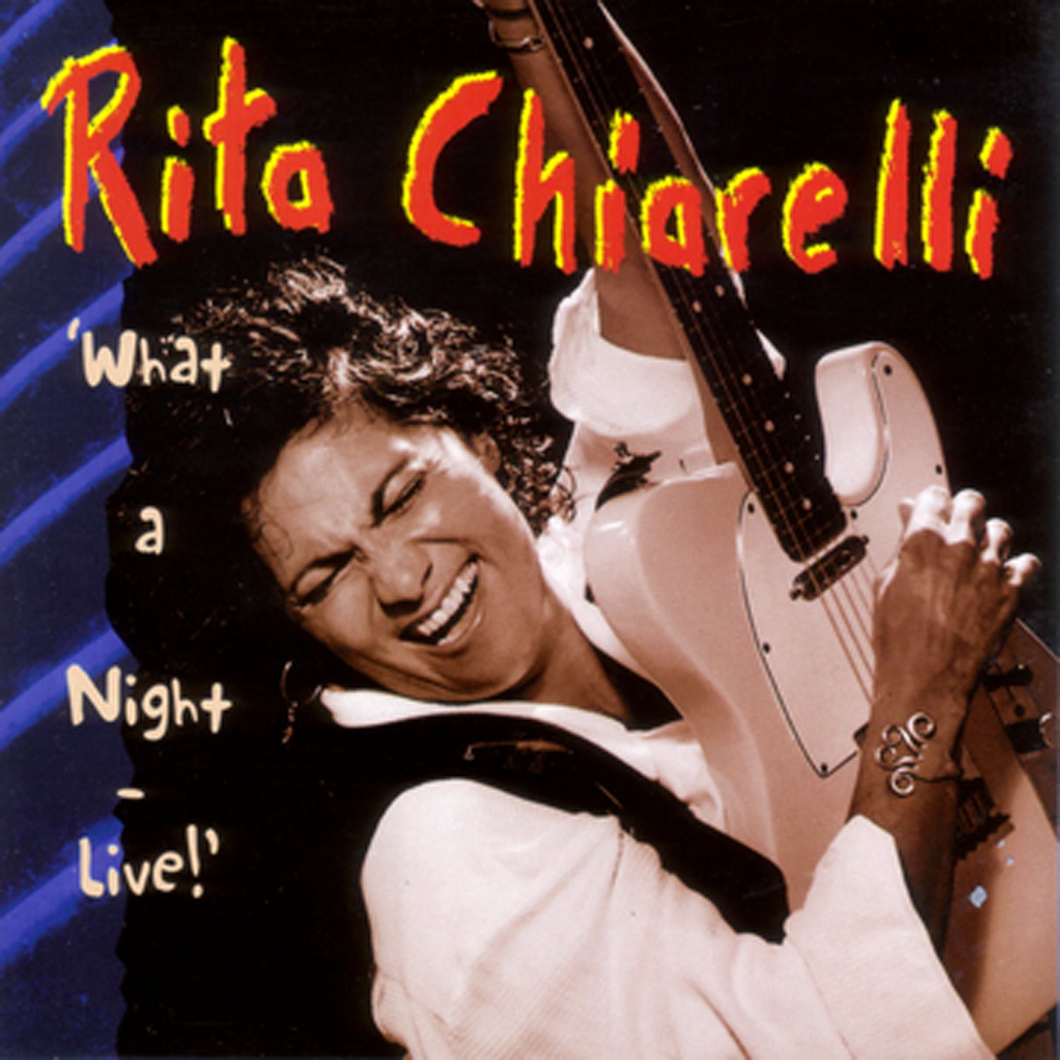 Rita Chiarelli - What A Night: Live (CD)