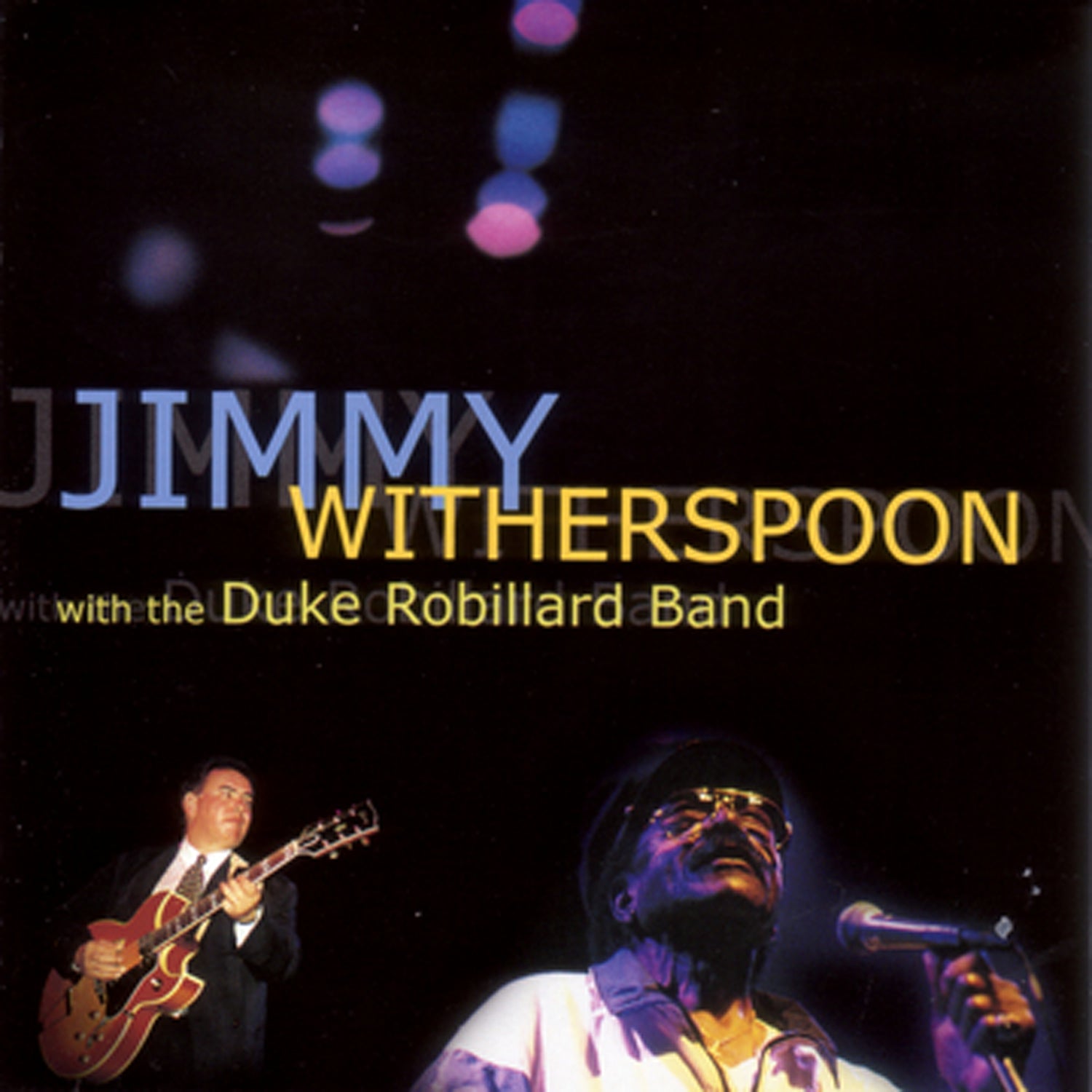 Jimmy Witherspoon - Jimmy Witherspoon & Duke Robillard Band (CD)