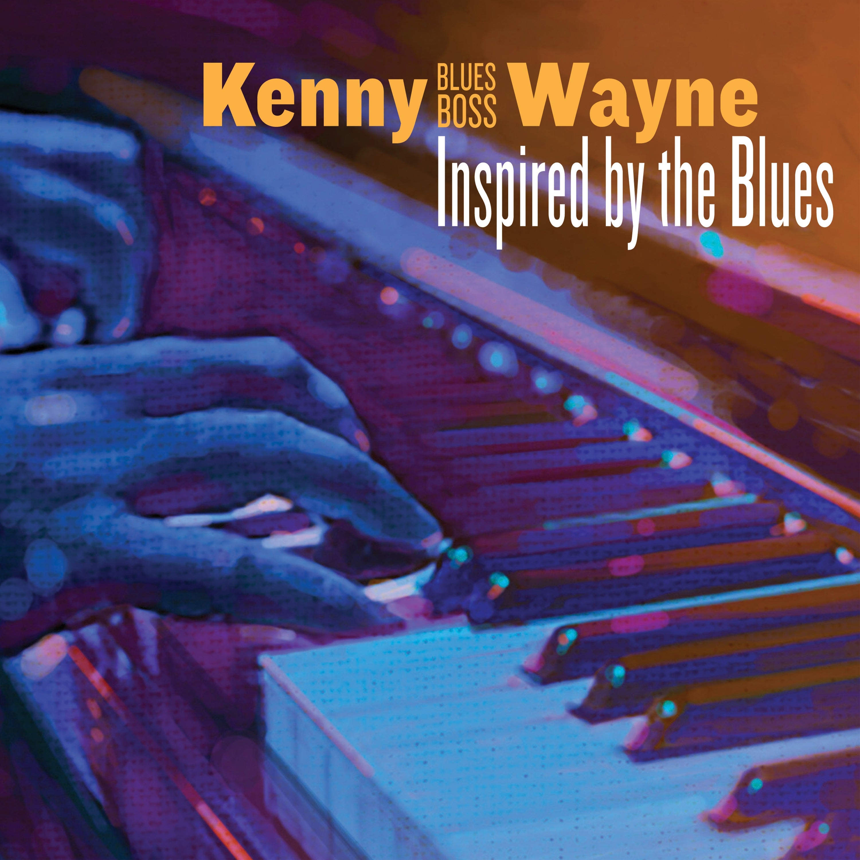 Kenny Blues Boss Wayne - Inspired By the Blues (CD)