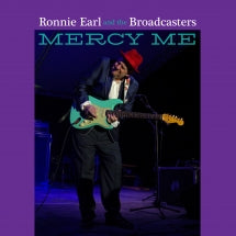 Ronnie Earl & The Broadcasters - Mercy Me (CD)