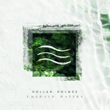 Hollan Holmes - Emerald Waters (CD)