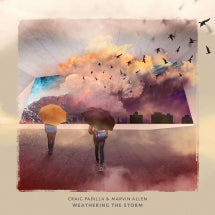 Craig Padilla & Marvin Allen - Weathering The Storm (CD)