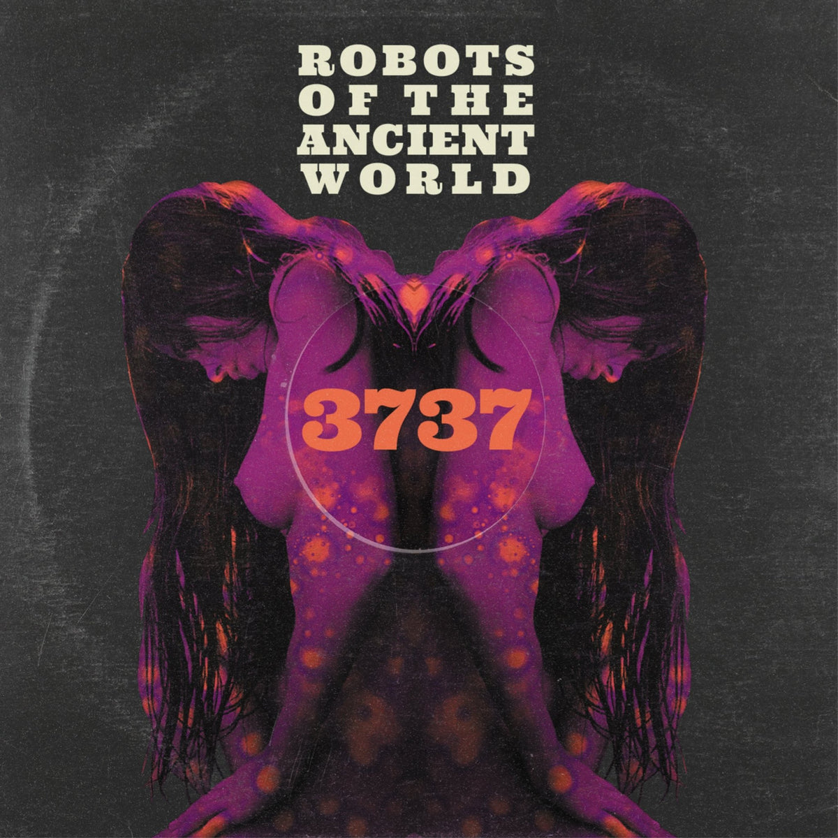 Robots Of The Ancient World - 3737 (CD)
