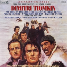 Legendary Hollywood: The Original Motion Picture Scores Of Dimitri Tiomkin (CD)