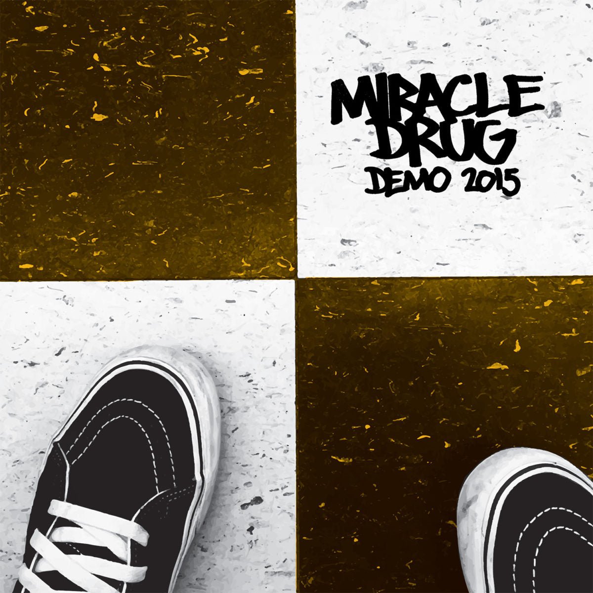 Miracle Drug - Demo 2015 (7 INCH)
