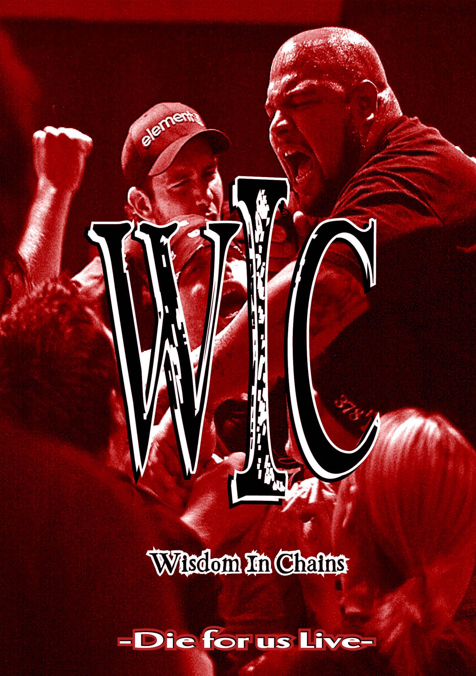 Wisdom In Chains - Die For Us Live (DVD)