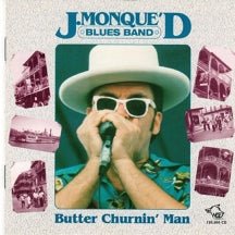 J Blues Band Monque - Butter Churnin Man (CD)