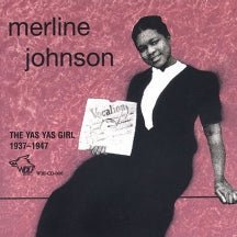 Merline Johnson - Yas Yas Girl 1937-1941 (CD)