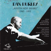 Dan Burley - South Side Shake (CD)