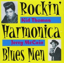 Kid Thomas & Jerry McCain - Rockin Harmonica Blues Men (CD)