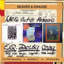Beaver and Krause - In A Wild Sanctuary/Gandharva/All Good Men (CD)