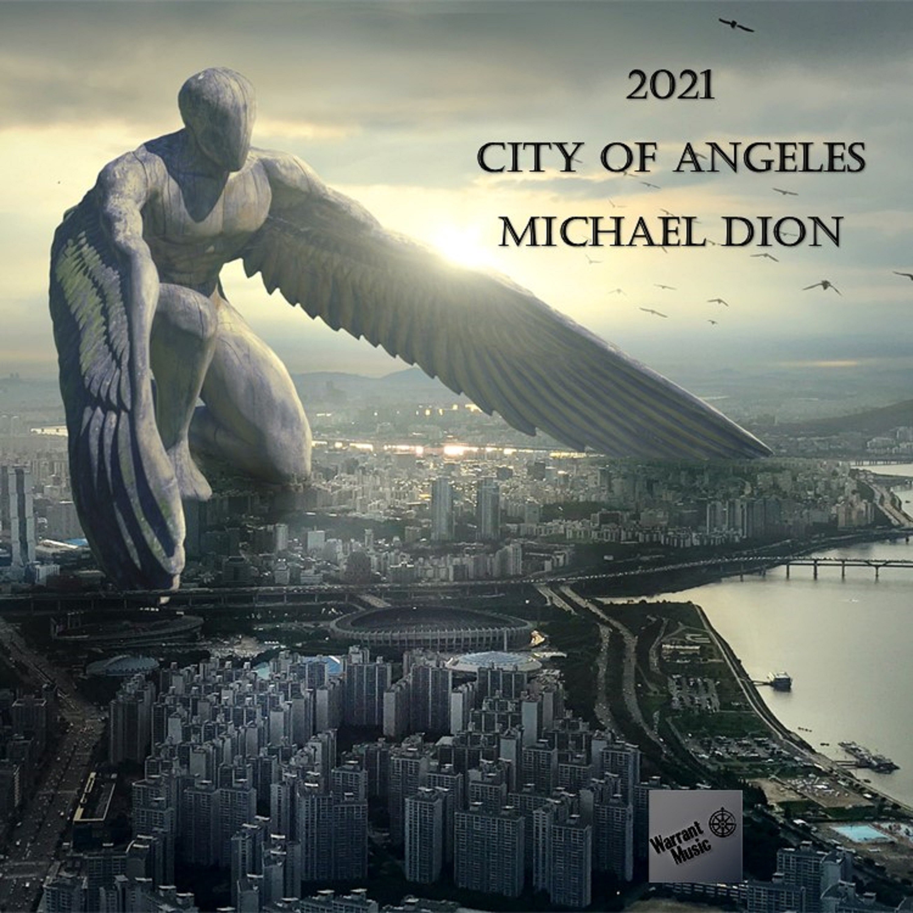 Michael Dion - 2021 City Of Angeles (CD)