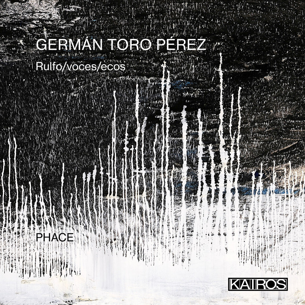 Germán Toro Pérez - Rulfo/Voces/Ecos (CD)