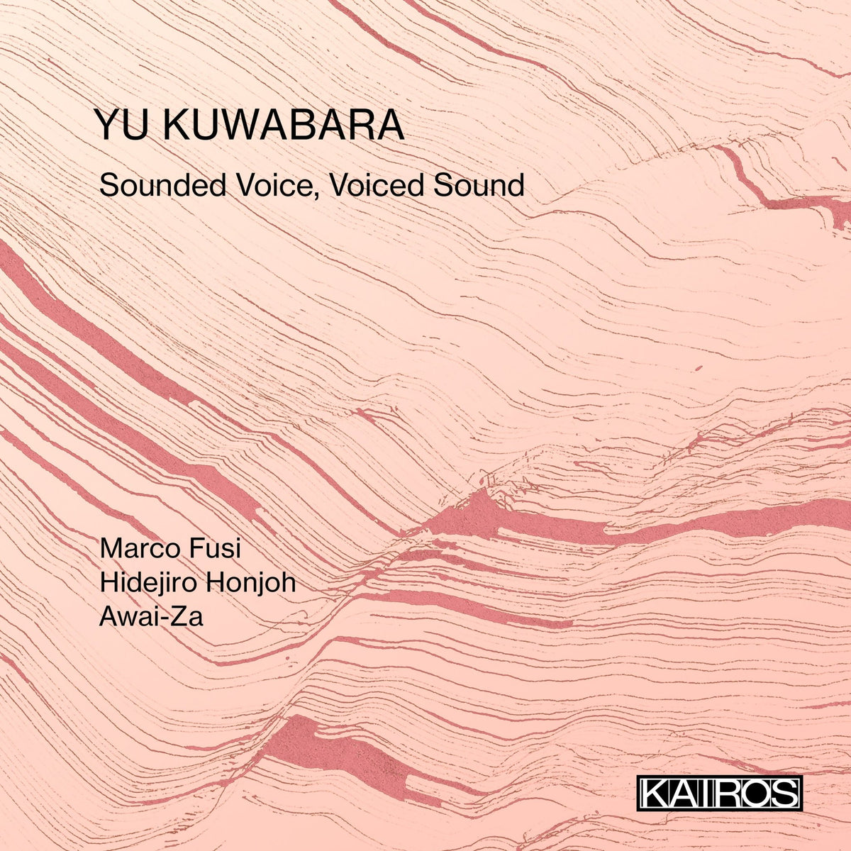 Yu Kuwabara - Sounded Voice, Voiced Sound (CD)