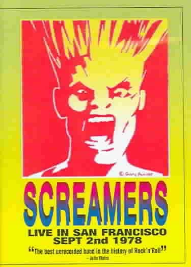 Screamers - Live 1978 In San Francisco (DVD)