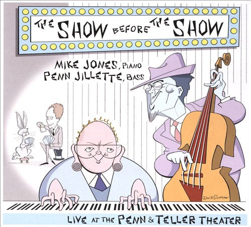 Mike Jones & Penn Jillette - The Show Before The Show (LP)