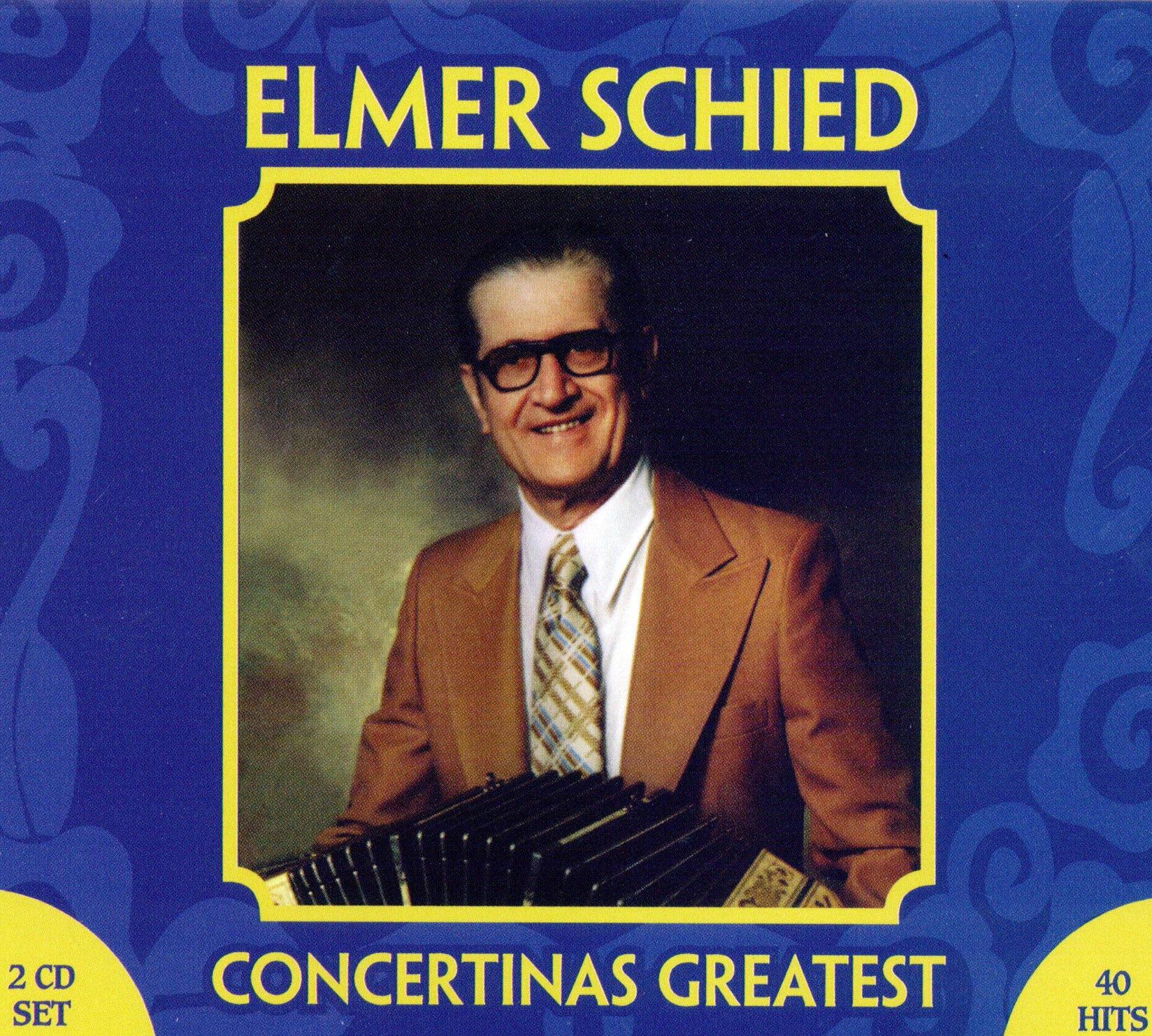Elmer Schied - Concertinas Greatest (CD)