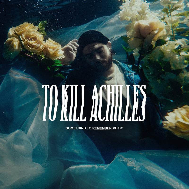 To Kill Achilles - Something To Remember Me By (CD)