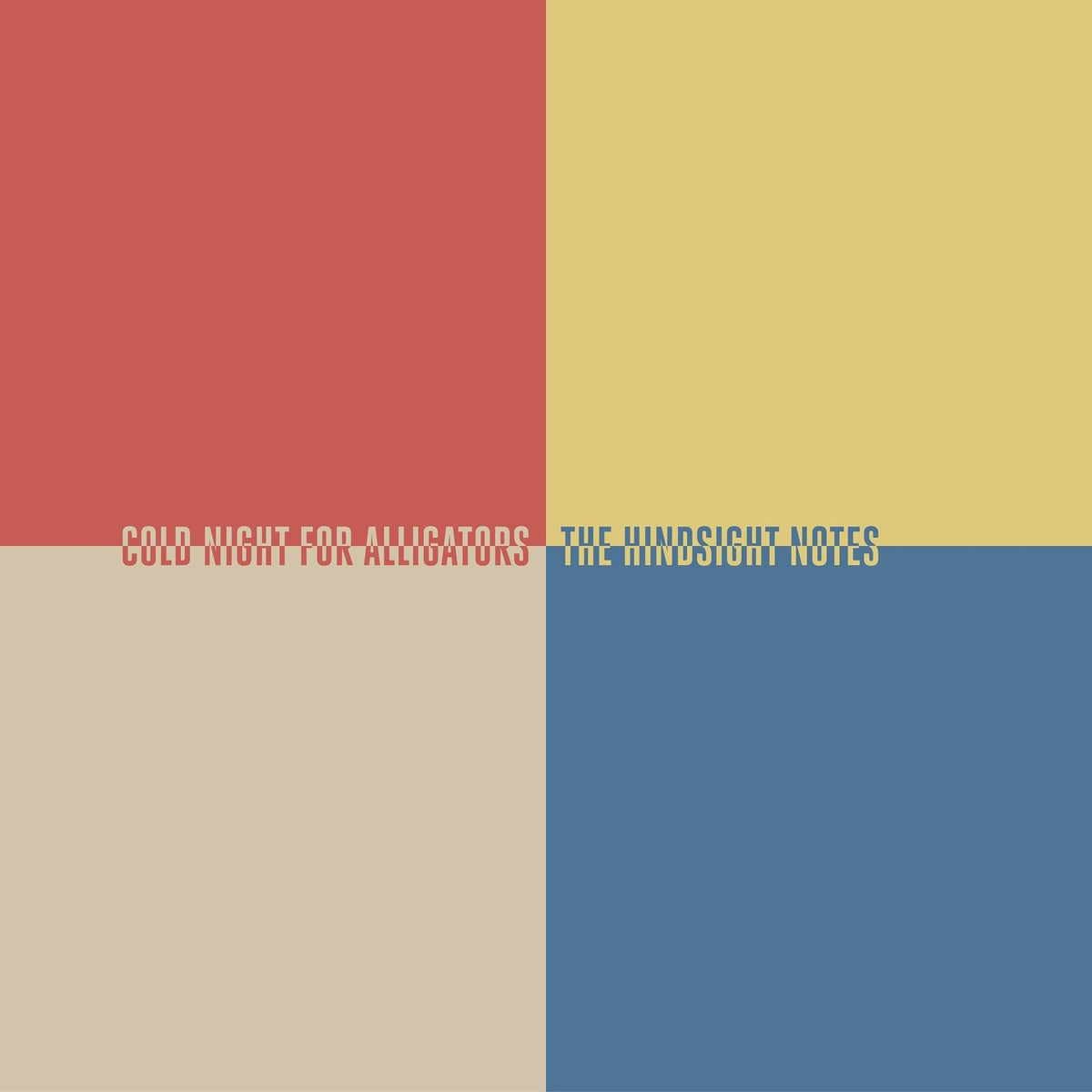 Cold Night For Alligators - Hindsight (ltd. Crystal Clear / Black Marbled LP) (LP)