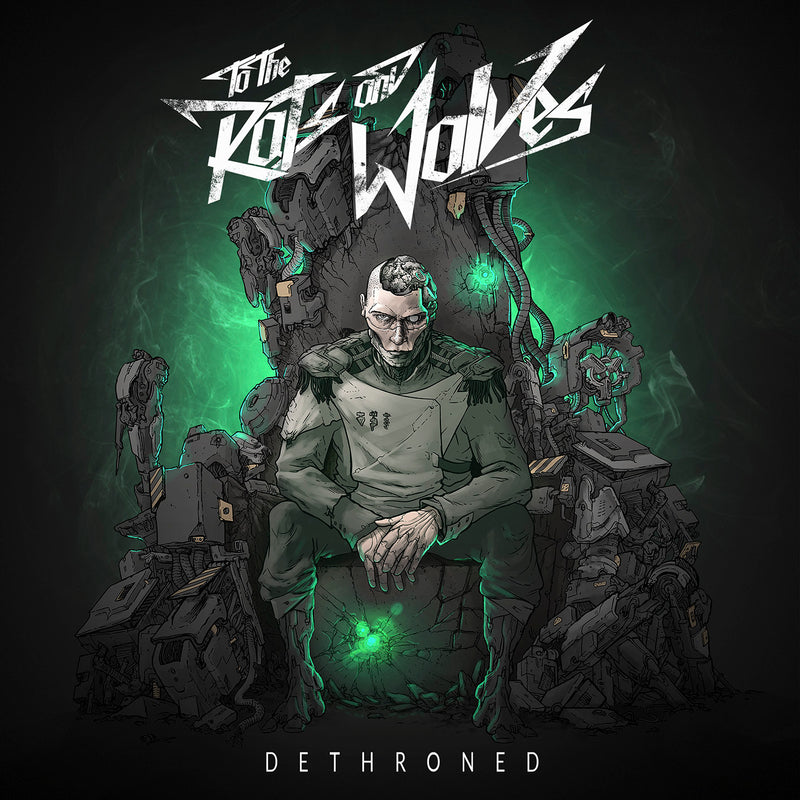 To The Rats And Wolves - Dethroned (CD)