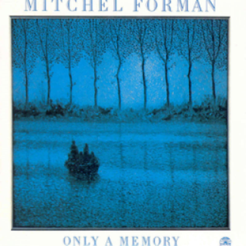 Mitchel Forman - Only A Memory (LP)