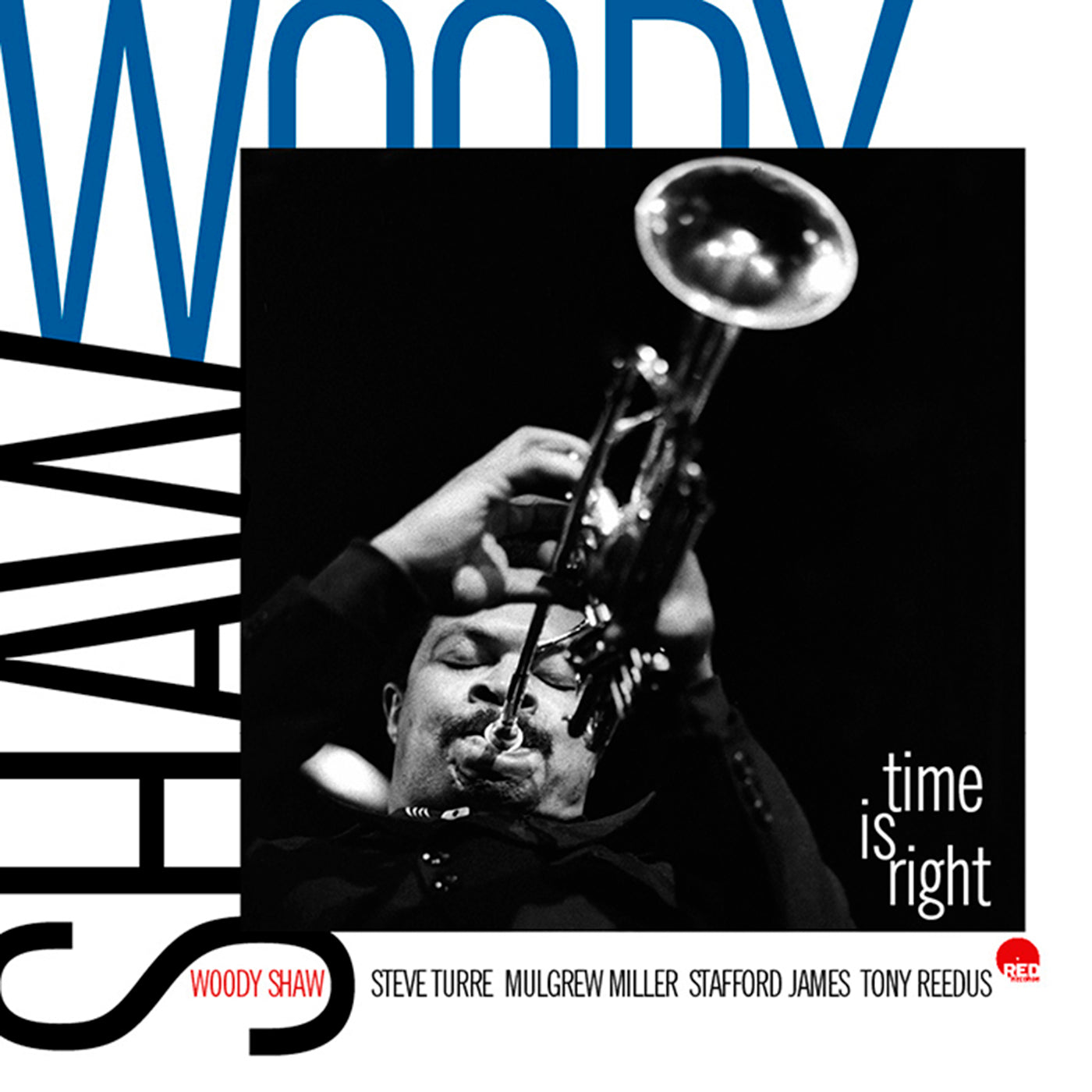 Woody Shaw Quintet - Time Is Right - Live In Europe (CD)