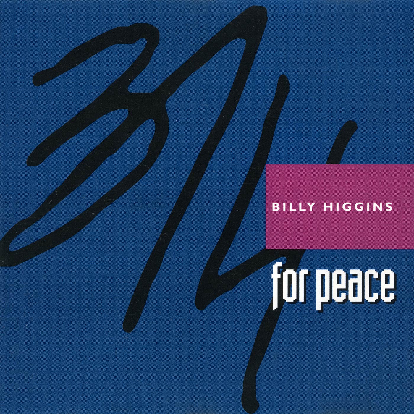 Billy Higgins - 3/4 For Peace (CD)