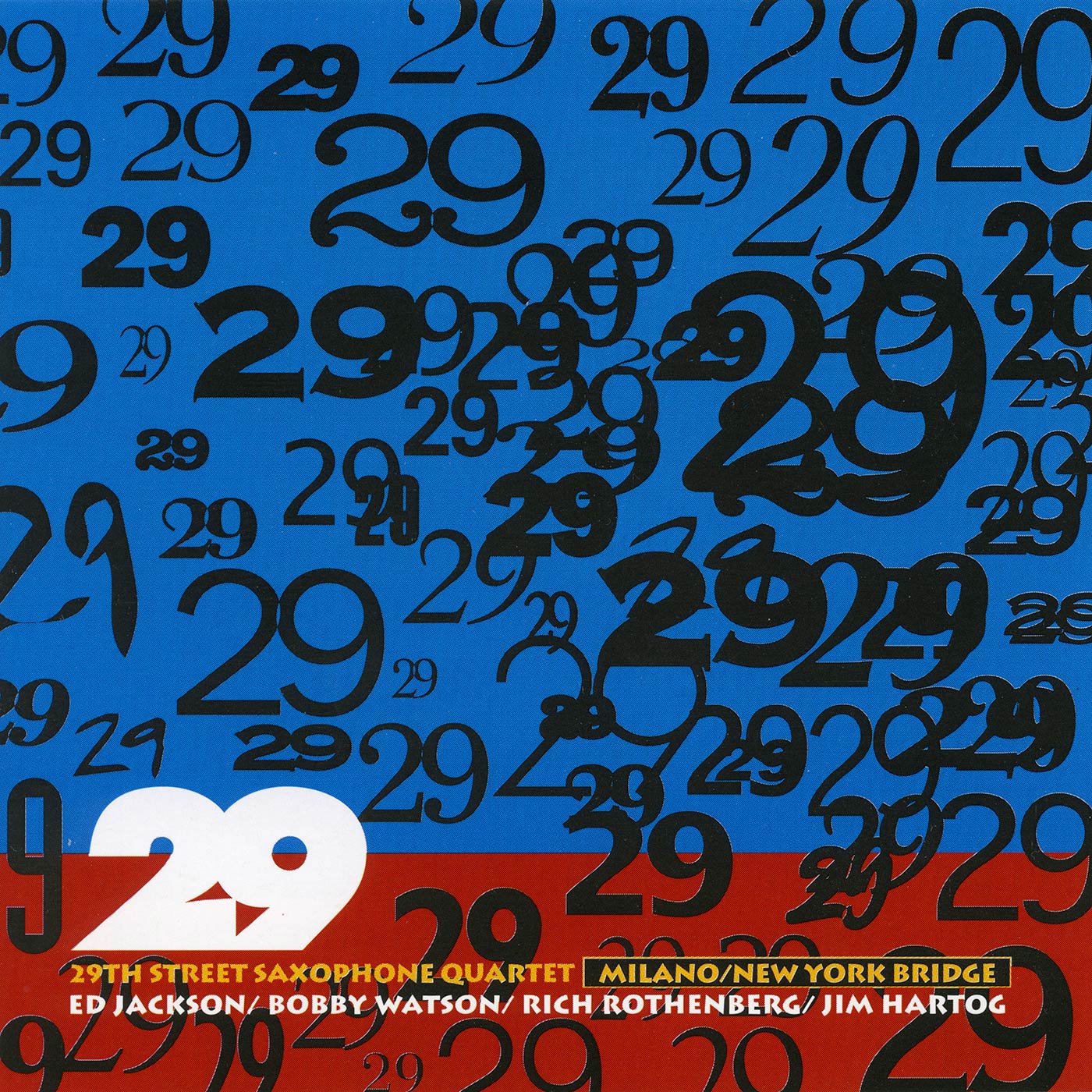 29th Street Saxophone Quartet - Milano New York Bridge (CD)