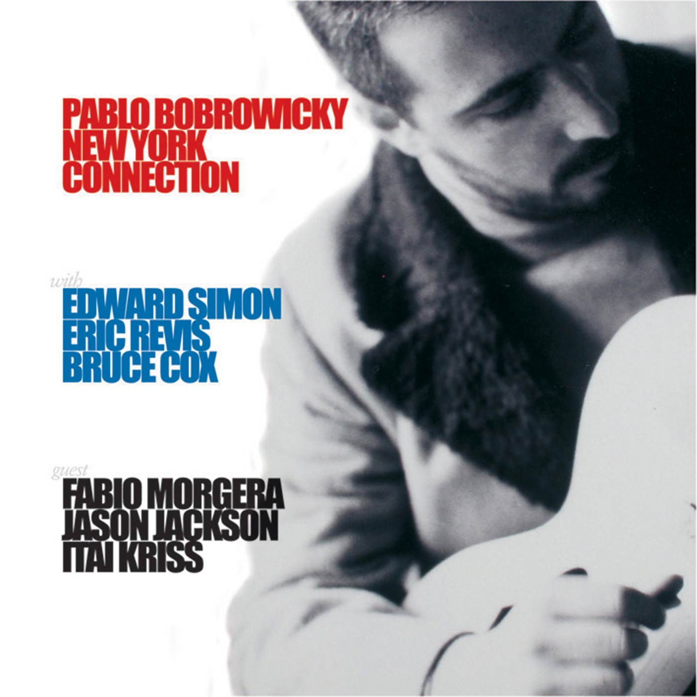 Pablo Bobrowicky - New York Connection (CD)