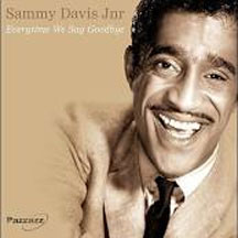 Sammy Davis Jr - Everytime We Say Goodbye (CD)