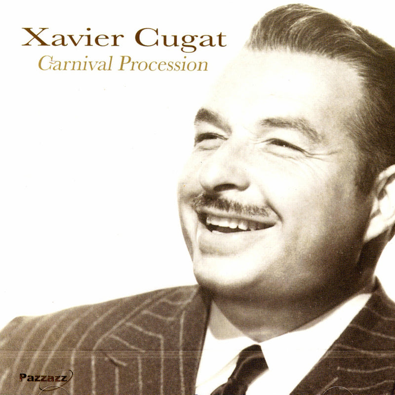Xavier Cugat - Carnival Procession (CD)