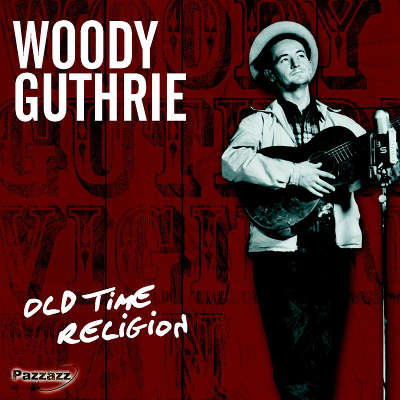 Woody Guthrie - Old Time Religion (CD)