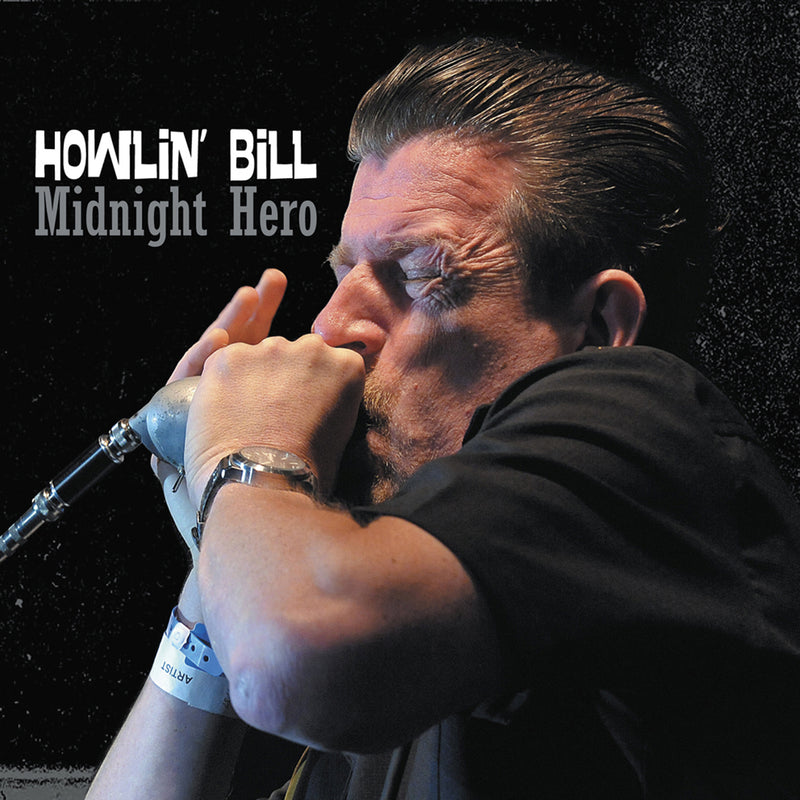 Howlin' Bill - Midnight Hero (CD)