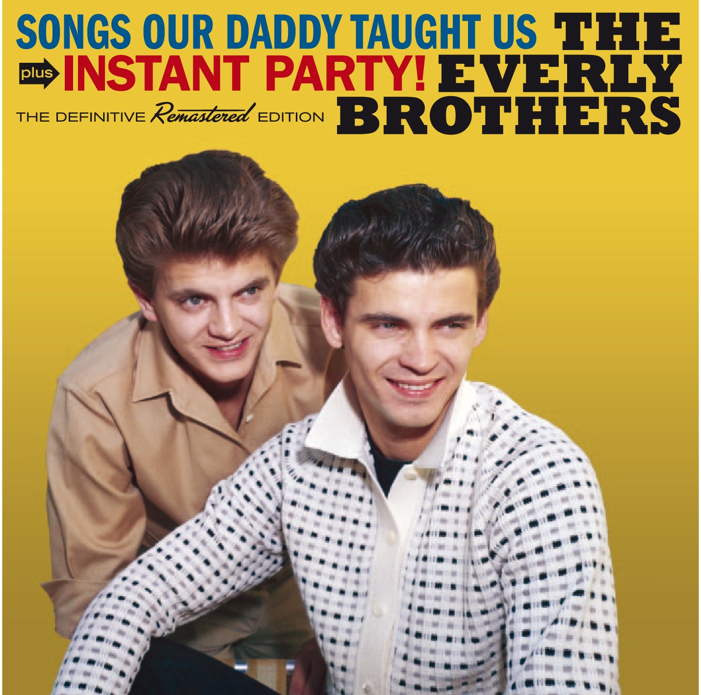 Everly Brothers - Songs Our Daddy Taught Us + Instant Party! + 4 Bonus Tracks (CD)