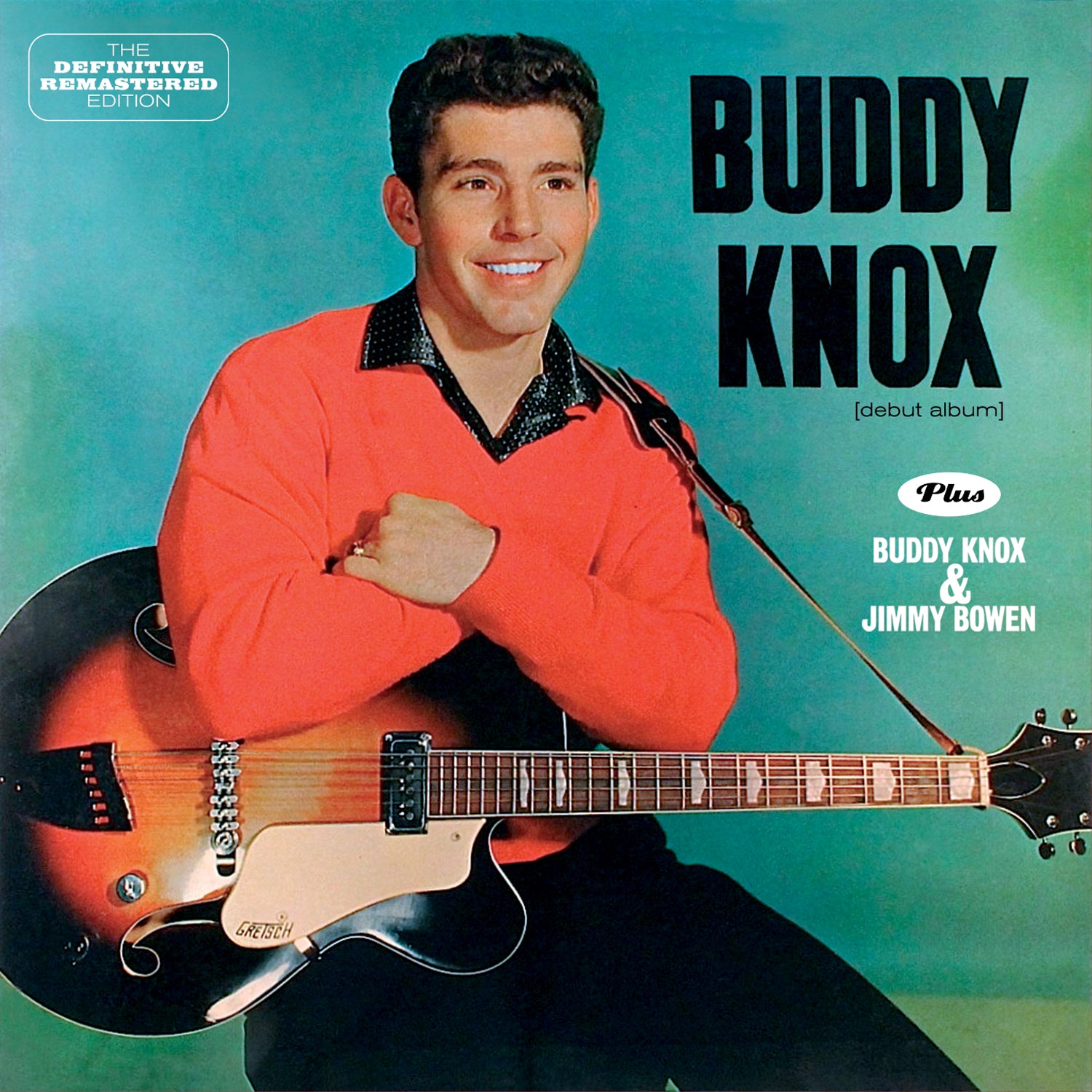 Buddy Knox - Buddy Knox + Buddy Knox & Jimmy Bowen + 7 Bonus Tracks (CD)