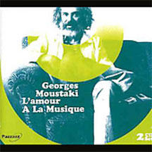 Georges Moustaki - L'amour A La Musique (CD)