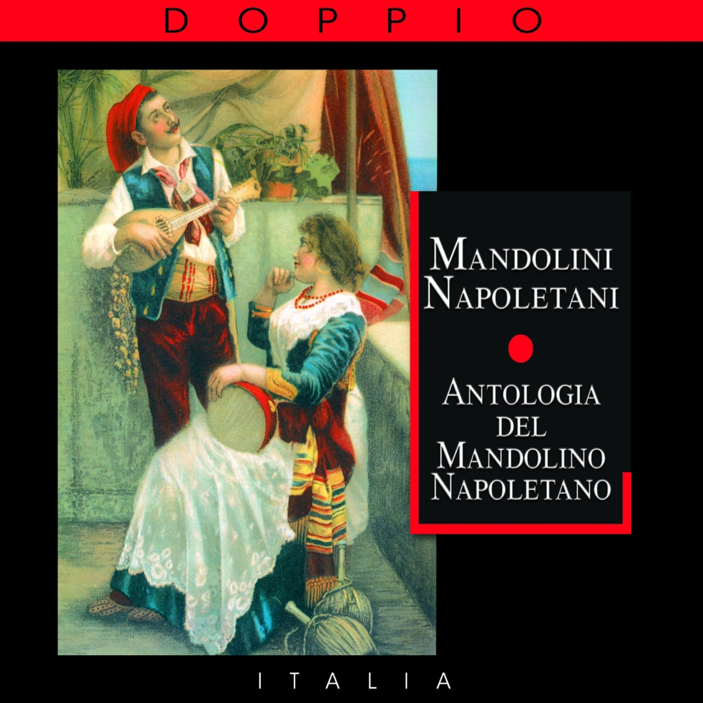 Mandolini Italiani: Antologia Del Mandolino Napoletano (CD)