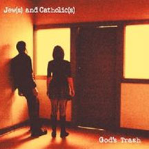 Jews And Catholics - God (CD)